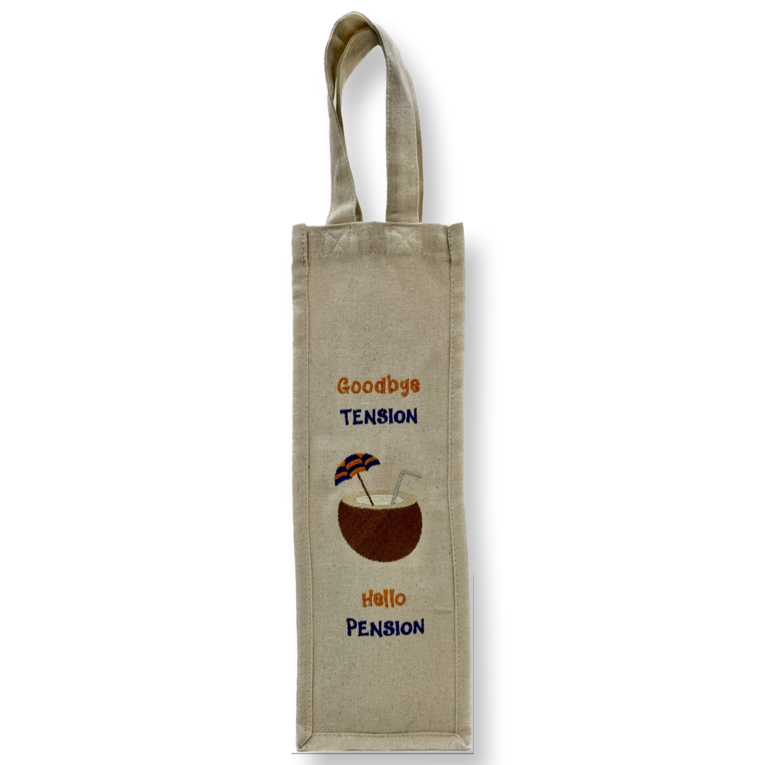 Wine Bag - Goodbye Tension Hello Pension