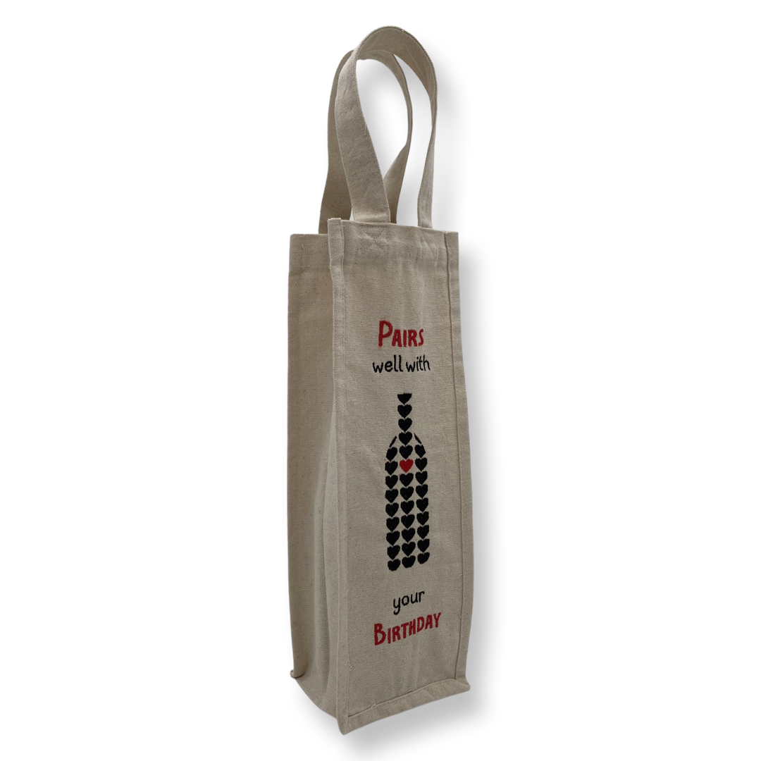 Wine Bag - Pairs Well with Your Birthday